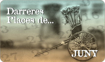 Darreres Places de Juny
