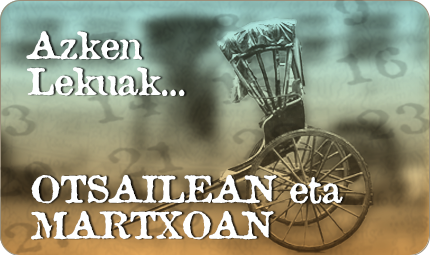 2025eko otsailean eta martxoan - azken lekuak